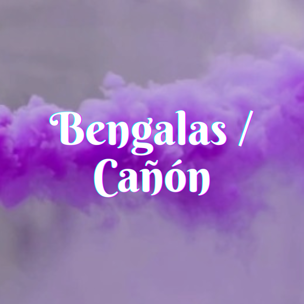 Bengalas/ Cañón